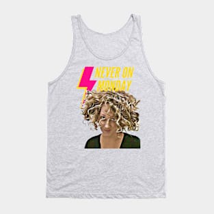 Never on Monday! Tank Top